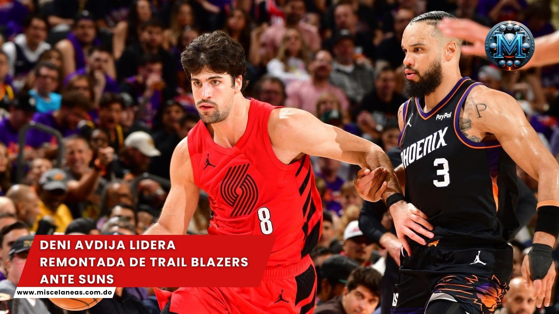 Deni Avdija lidera remontada de Trail Blazers ante Suns